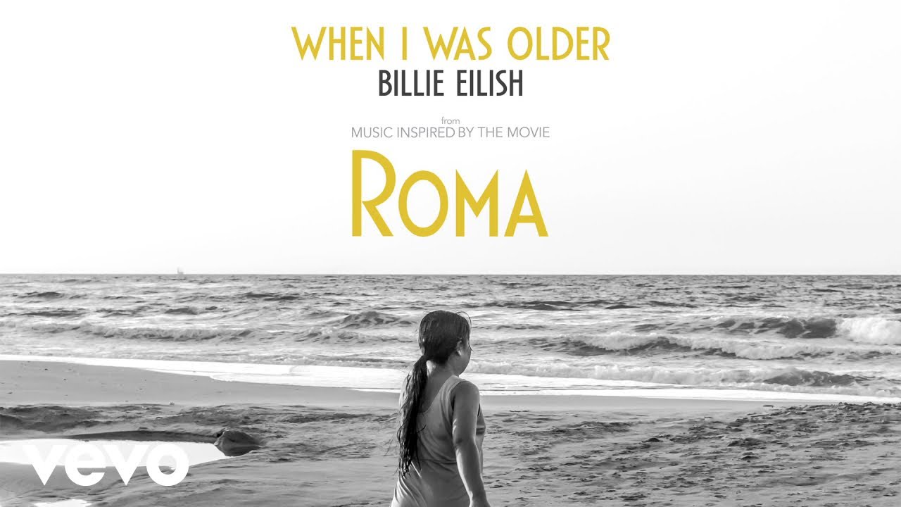 Billie Eilish – When I was older