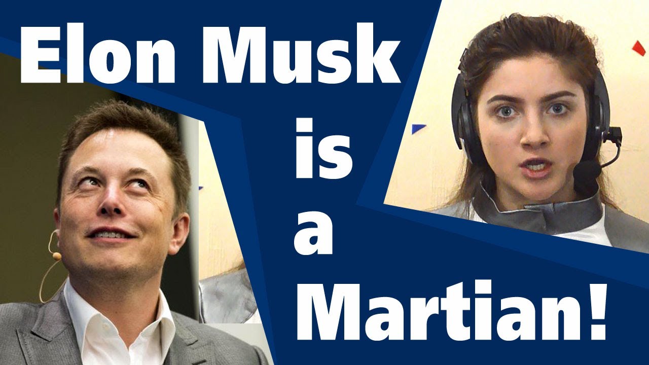 Elon Musk is a Martian! – Maria Myrosh